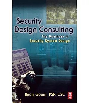 Security Design Consulting: The Business of Security System Design