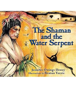 The Shaman and the Water Serpent