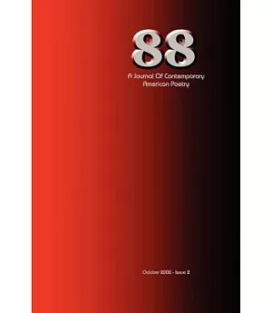 88: A Journal of Contemporary American Poetry - Issue 2, October 2002