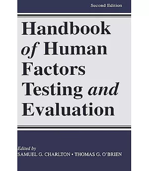 Handbook of Human Factors Testing and Evaluation