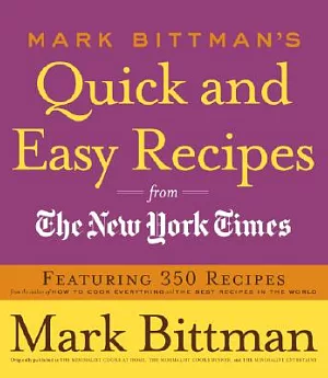 Mark Bittman’s Quick and Easy Recipes from the New York Times