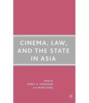 Cinema, Law, and the State in Asia