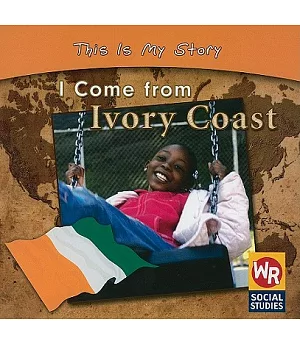 I Come from Ivory Coast