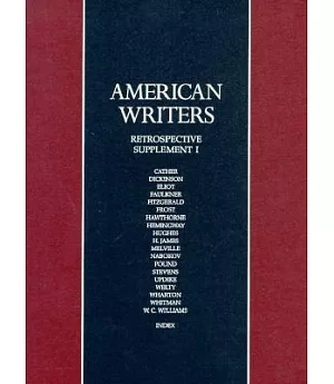 American Writers: A Retrospective Supplement