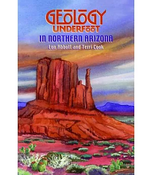 Geology Underfoot in Northern Arizona