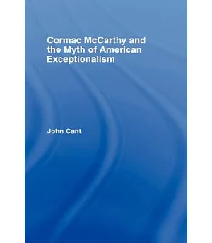 Cormac Mccarthy and the Myth of American Exceptionalism