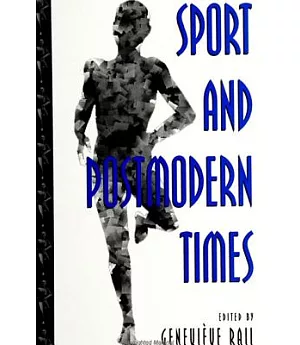 Sport and Postmodern Times