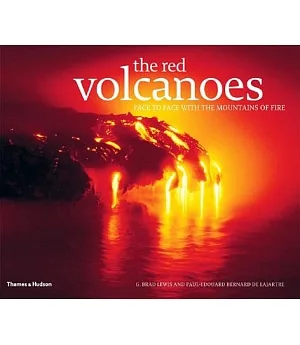Red Volcanoes: Face to Face With the Mountains of Fire