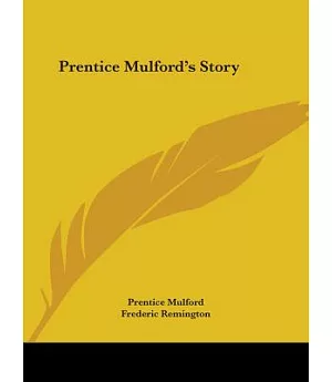 Prentice Mulford s Story, 1889