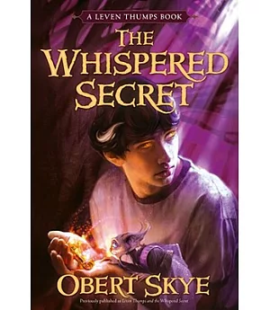 Leven Thumps and the Whispered Secret