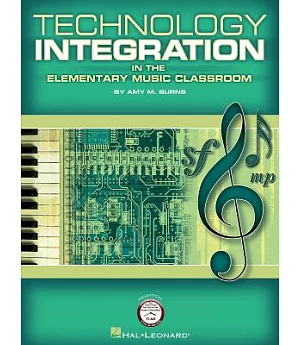 Technology Integration in the Elementary Music Classroom