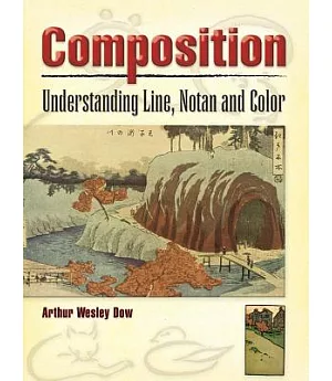 Composition: Understanding Line, Notan and Color