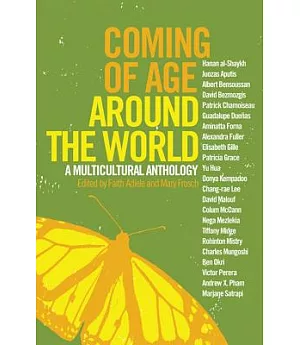 Coming of Age Around the World: A Multicultural Anthology