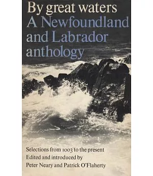 By Great Waters: A Newfoundland And Labrador Anthology