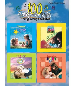 100 Songs for Kids: Sing-along Favorites