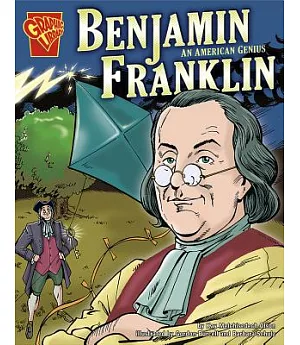 Benjamin Franklin: An American Genius