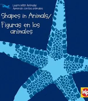 Shapes in Animals/Figuras En Los Animales