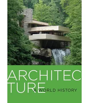 Architecture: A World History