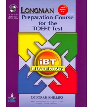 iBT Listening: Longman Preparation Course for the Toefl Test