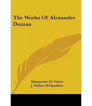 The Works of Alexandre Dumas