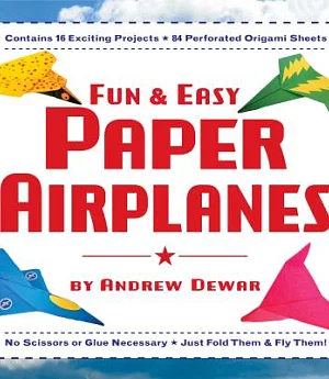 Fun and Easy Paper Airplanes