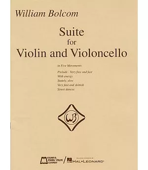 William Bolcom - Suite for Violin and Violincello: In Five Movements U Score and Parts