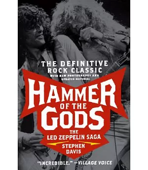 Hammer of the Gods: The Led Zeppelin Saga