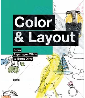 Color and Layout: From Asparagus White to Burnt Olive