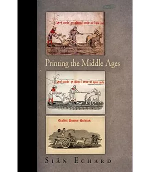 Printing the Middle Ages