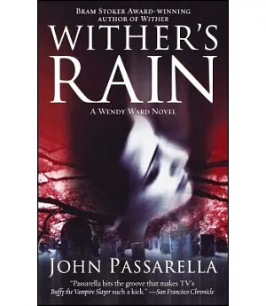 Wither’s Rain: A Wendy Ward Novel