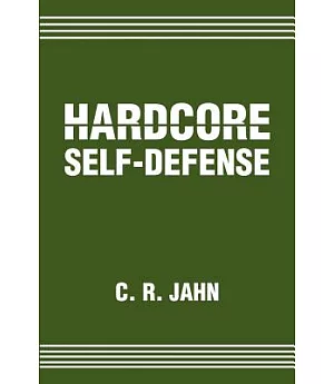 Hardcore Self Defense