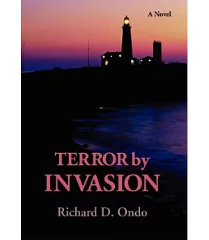 Terror by Invasion