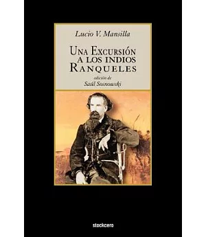 Una excursion a los indios Ranqueles