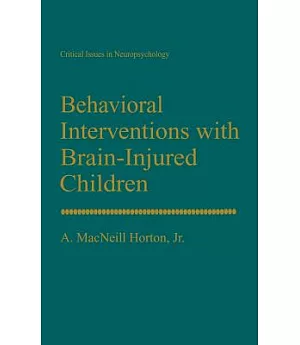 Behavioral Interventions With Brain-Injured Children