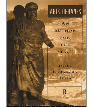 Aristophanes: An Author for the Stage