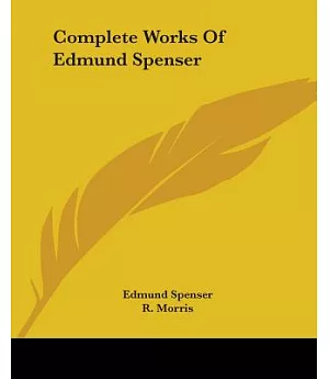 Complete Works of Edmund Spenser