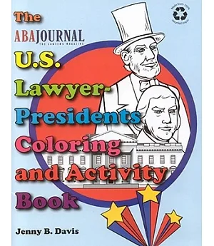 The U.S. Lawyer-Presidents