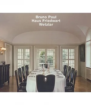 Bruno Paul, Haus Friedwart, Wetzlar: Opus 67