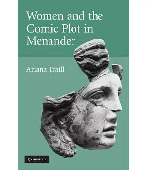 Women And The Comic Plot In Menander