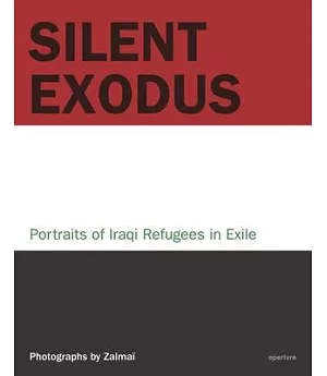 Silent Exodus: Portraits of Iraqi Efugees in Exile