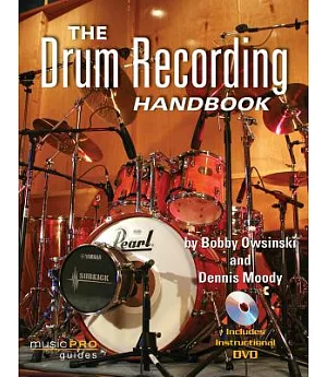 The Drum Recording Handbook