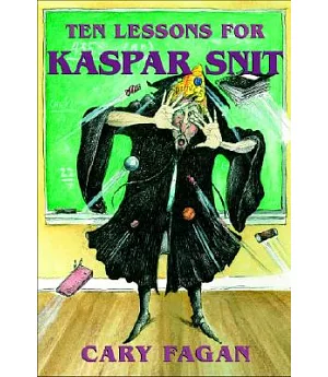 Ten Lessons for Kaspar Snit