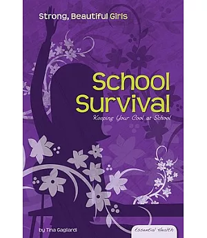 School Survival: Keeping Your Cool at School