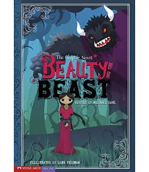 Beauty and the Beast: The Graphic Novel