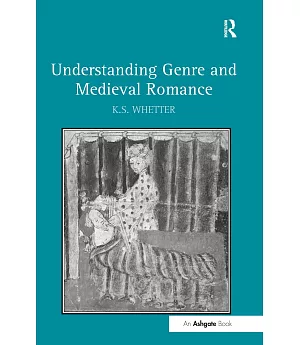 Understanding Genre and Medieval Romance