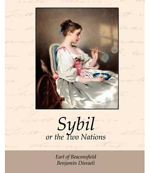 Sybil, or the Two Nations