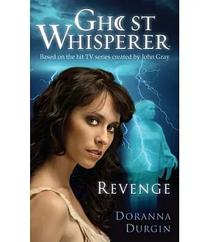 Ghost Whisperer: Revenge