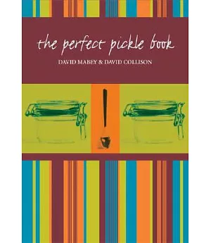 The Perfect Pickle Book