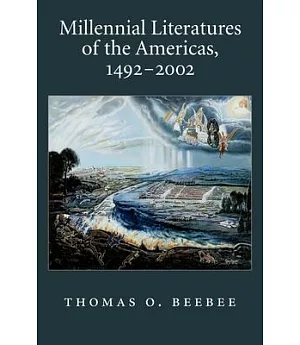 Millennial Literatures of the Americas, 1492-2002