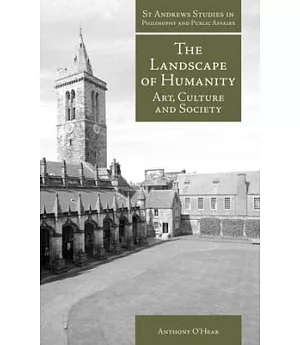 The Landscape of Humanity: Art, Culture and Society